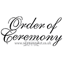 SO: Order Of Ceremony
