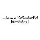 SO: Have a Wonderful Birthday