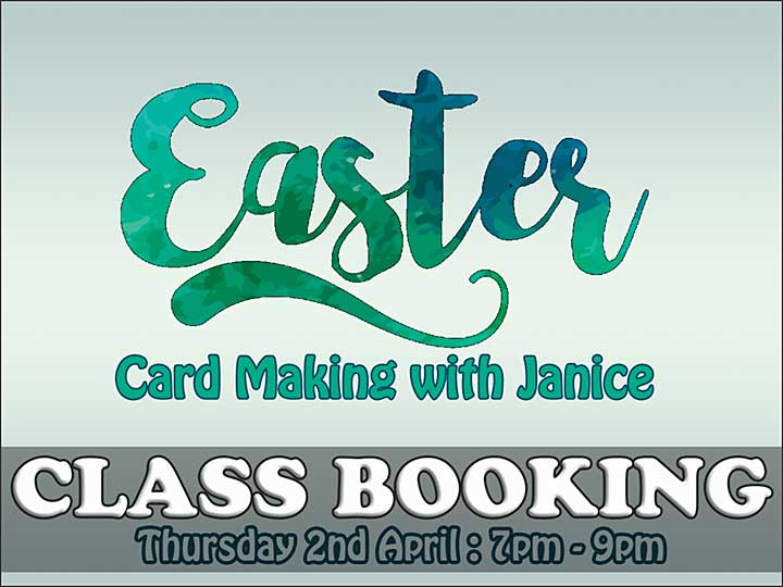 CLASS 0204 - Easter Cards with Janice