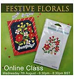 Online Class Festive Florals with Janice (7th August)