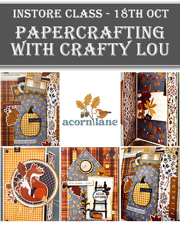 Instore Class with Crafty Lou (18 Oct)
