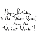 Happy Birthday to the fitness queen?