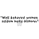 SO: Well Behaved Women