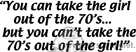 Take the 70\'s..
