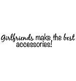 SO: Girlfriends - Best Accessories