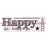 Happy Birthday To You - Woodware Clear Magic Stamps