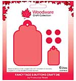 Woodware Francoise Read Fancy Tags & Buttons Craft Die