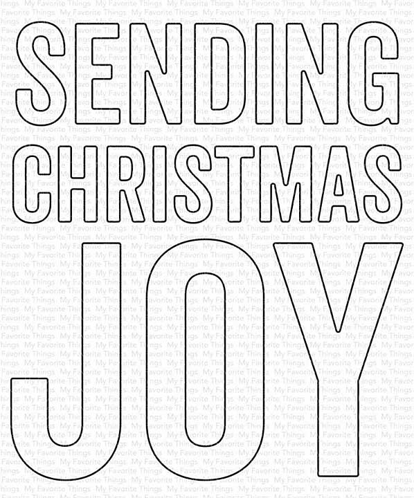 My Favorite Things Sending Christmas Joy Die-namics