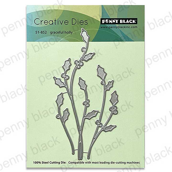 Penny Black Graceful Holly (metal dies)