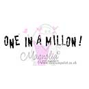 SO: Magnolia EZ Mount - One in a million (text)