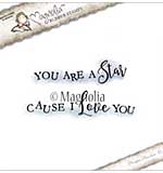 Magnolia EZ Mount Stamp LE17 - Cause You Are A Star Kit