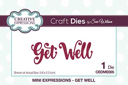 SO: Sue Wilson Cutting Dies - Mini Expressions - Get Well [SW1801]