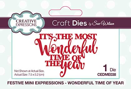 SO: Festive Mini Expressions Wonderful Time Of Year Craft Die