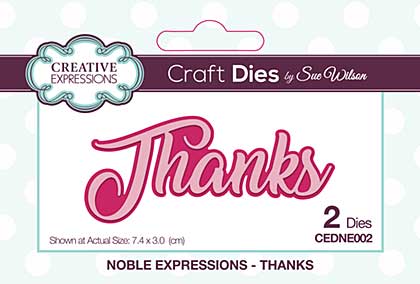 SO: Noble Expressions Collection Thanks Craft Die
