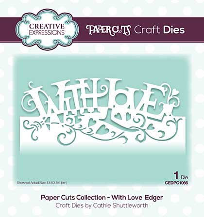 Paper Cuts Collection - With Love Edger