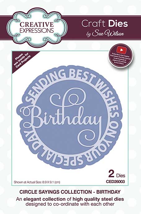 SO: Creative Expressions Sue Wilson Circle Sayings Birthday Craft Die [SW2001]