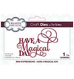 Creative Expressions Sue Wilson Mini Expressions Have a Magical Day Craft Die [SW2001]
