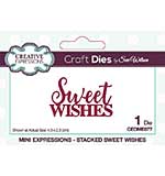 Creative Expressions Sue Wilson Mini Expressions Stacked Sweet Wishes Craft Die