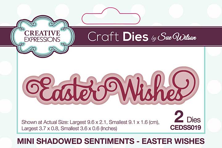 Creative Expressions Sue Wilson Craft Die Mini Shadowed Sentiments Easter Wishes (CEDSS019)