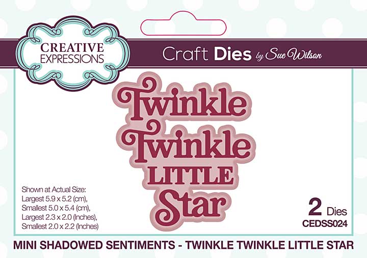 SO: Creative Expressions Sue Wilson Craft Die Mini Shadowed Sentiments Twinkle Twinkle Little Star (CEDSS024)