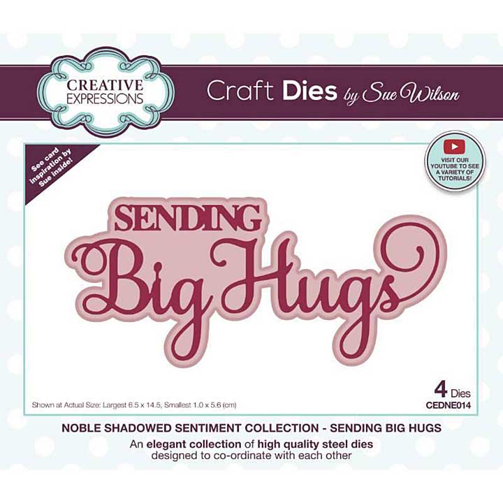 Sue Wilson Craft Die - Sending Big Hugs (Noble Shadowed Sentiment)