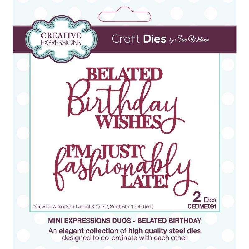 Creative Expressions Sue Wilson Craft Die Mini Expressions Duos Belated Birthday