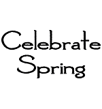 SO: Celebrate Spring