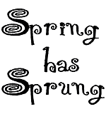 SO: Spring Has Sprung