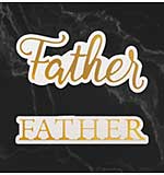 Couture Creations Father Sentiment Mini Cut, Foil and Emboss Dies (CO726736)