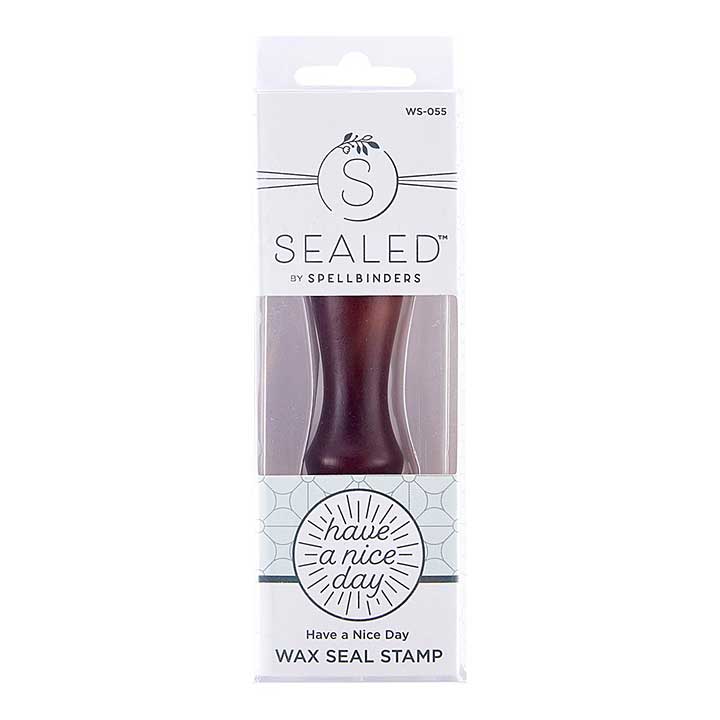 SO: Wax Seal Stamp - Have a Nice Day (Sealed with Love)