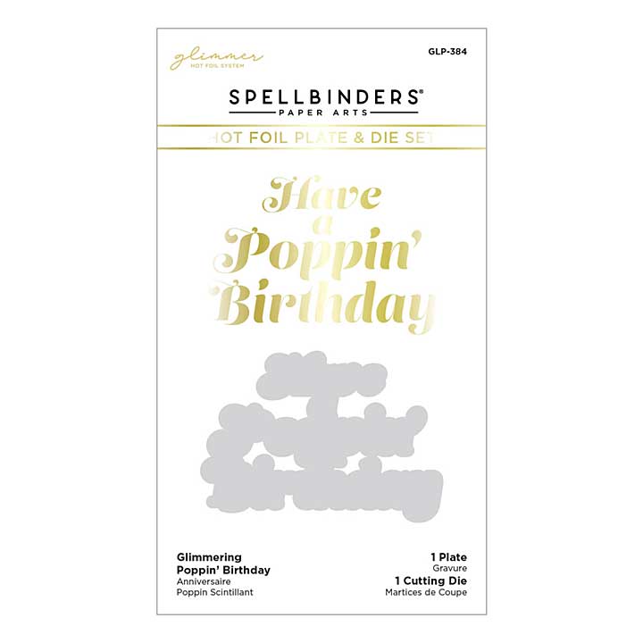Spellbinders Glimmer Die - Glimmering Poppin Birthday Hot Foil Plate and Die Set