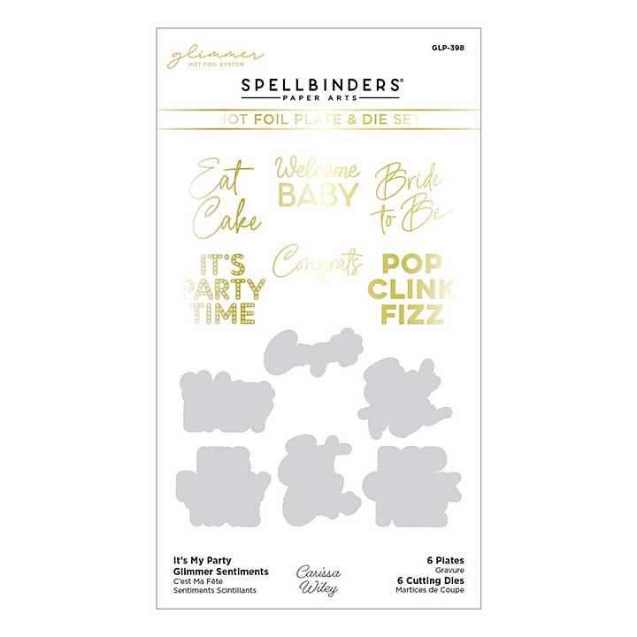 Carissa Wiley Dies - Its My Party Glimmer Sentiments Hot Foil Plate and Die Set