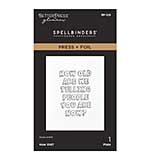 Spellbinders Aged to Perfection Press + Foil Plate How Old