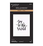 Spellbinders Upright Italic Joy to the World Press plus Foil Plate by Paul Antonio