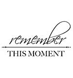 SO: Mini Clear Stamps - Remember This Moment Words