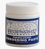 SO: Dreamweaver Embossing Paste - Translucent