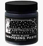 SO: Dreamweaver Embossing Paste - Matte Black