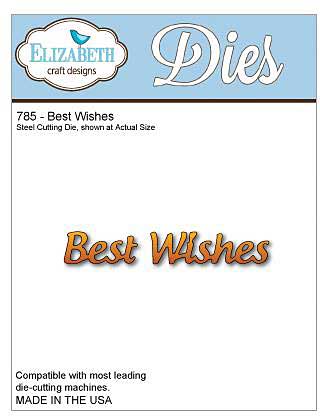 SO: Elizabeth Craft Metal Die - Best Wishes