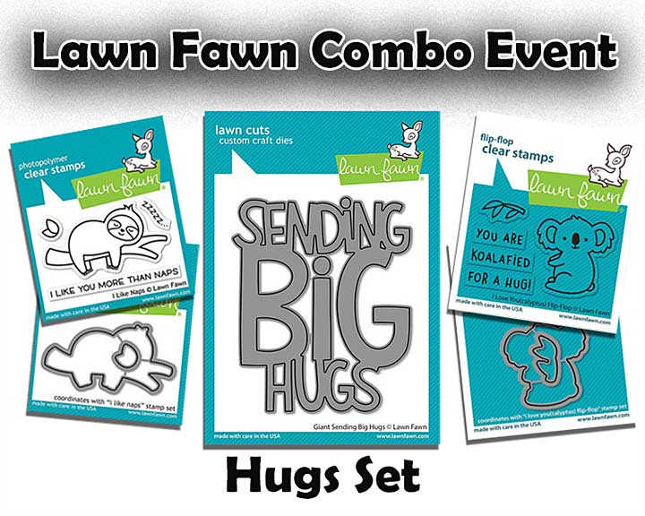 Lawn Fawn Combo - Hugs Set