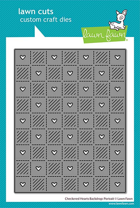 Lawn Fawn Checkered Hearts Backdrop Portrait Stand-Alone Lawn Cuts Dies