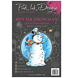 SO: Pink Ink Designs Hey Mr Snowman A5 Clear Stamp (3006)