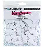 49 And Market Chipboard Set - Words, Irresistible
