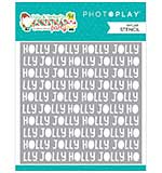 PhotoPlay Tulla & Norbets Christmas Party - Holly Jolly Word (Stencil 6x6)
