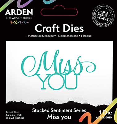 Arden Creative Studio Sentiment Series Stacked Miss You Craft Die (PS)