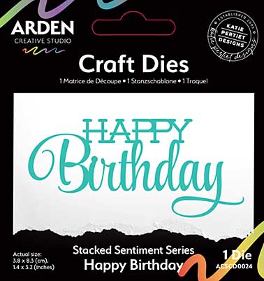 SO: Arden CS Sentiment Series Stacked Happy Birthday Craft Die (Laurel Grove)