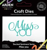 Arden Creative Studio Sentiment Series Stacked Miss You Craft Die (PS)