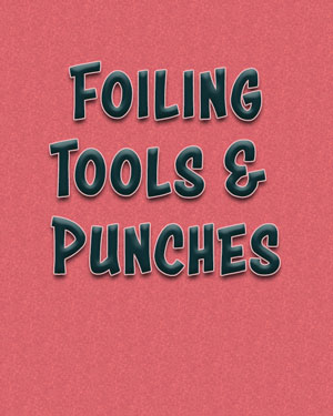 SALE Tools and Foiling
