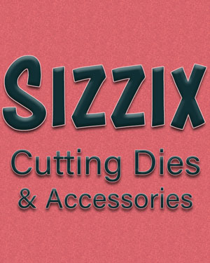 Sizzix Sale