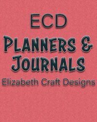 ECD Planners and Journals